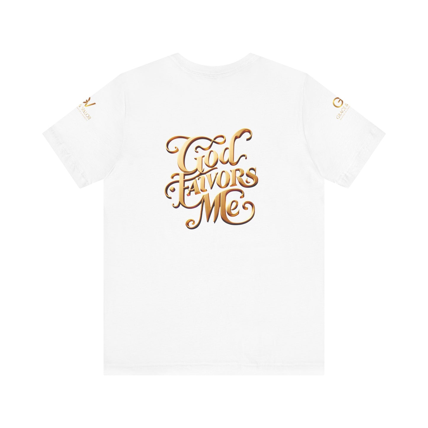 GV All Gold font God Favors - Grace & Valor Unisex Jersey Short Sleeve Tee - Strength & Dignity Apparel