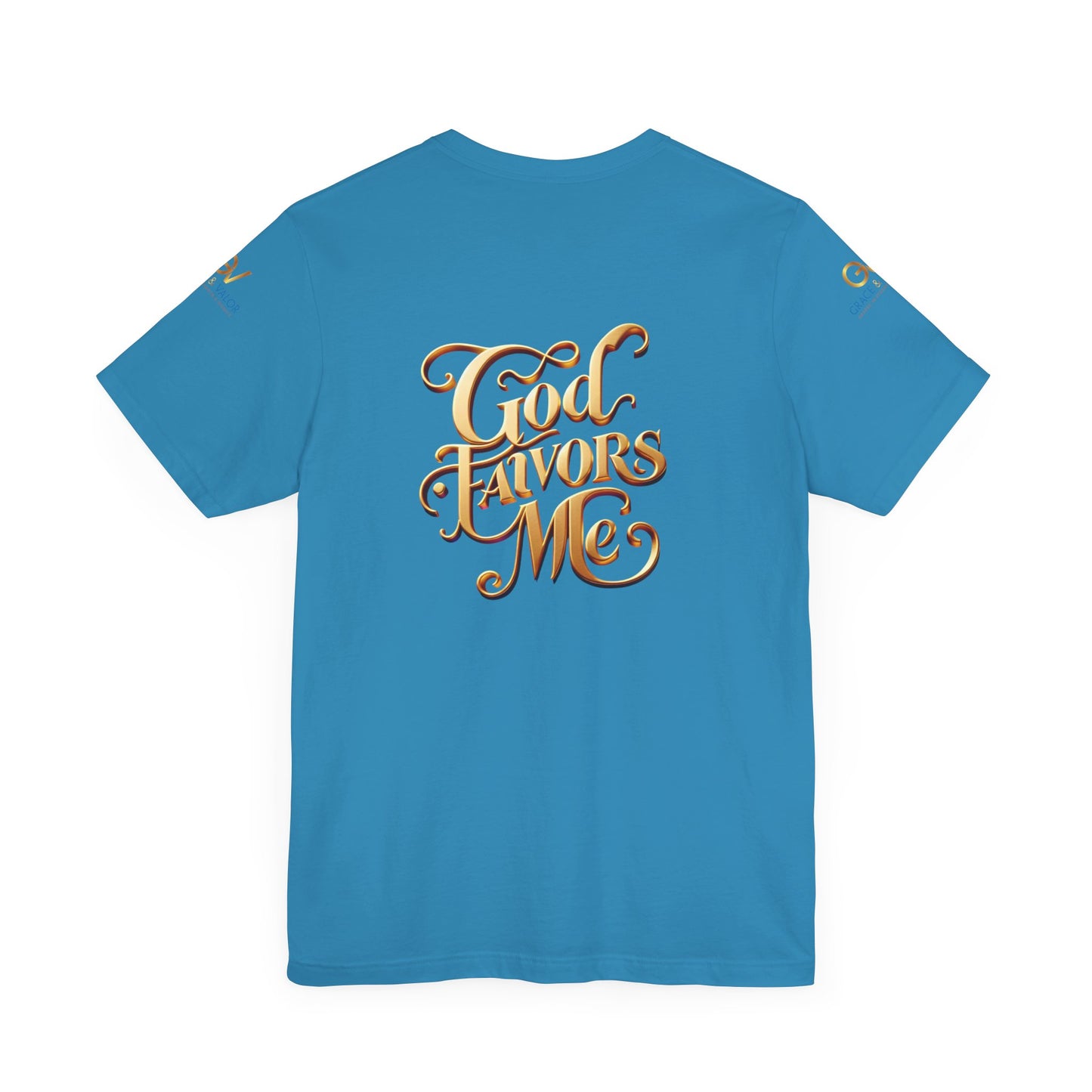 GV Original God Favors - Grace & Valor Unisex Jersey Short Sleeve Tee - Strength & Dignity Apparel