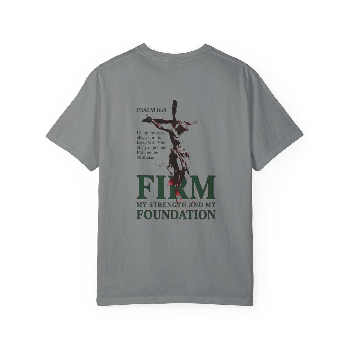 Firm Foundation Unisex Christian T-Shirt | GV Gold Monogram Collection Psalm 16:8 Bible Verse Faith Streetwear Apparel