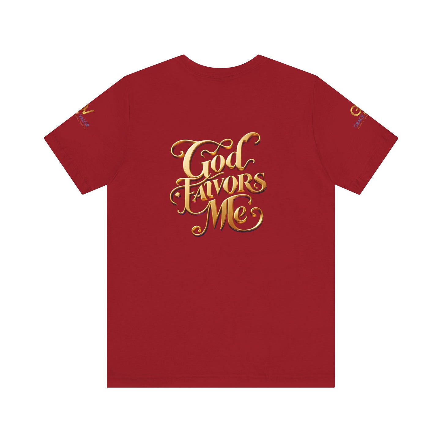 GV Original God Favors - Grace & Valor Unisex Jersey Short Sleeve Tee - Strength & Dignity Apparel