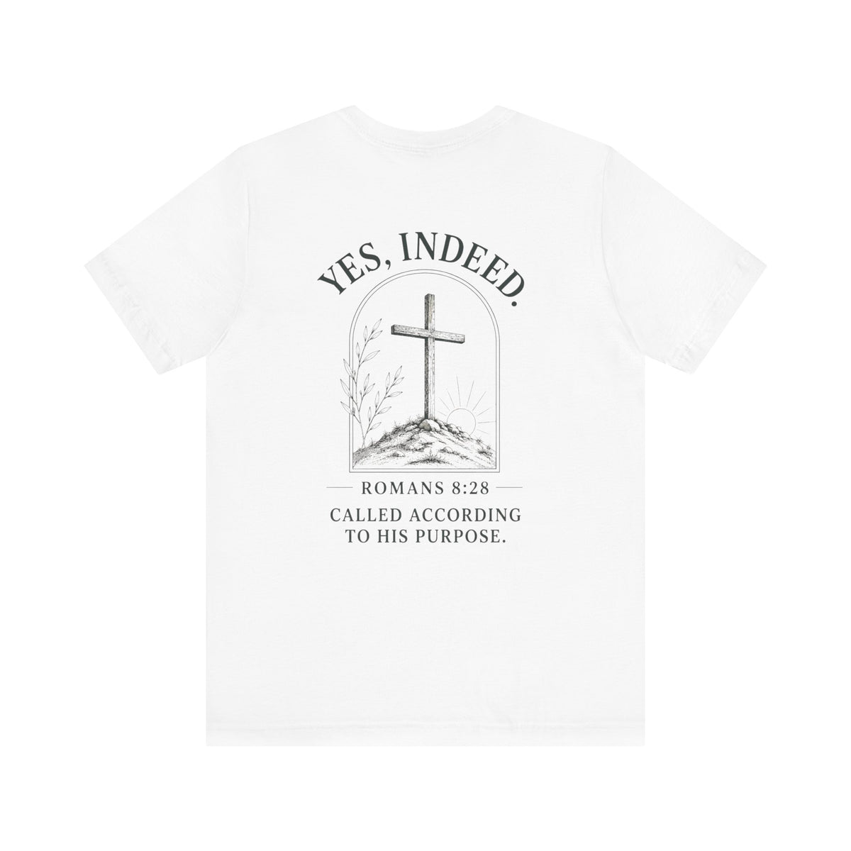 YES Indeed T-Shirt | Romans 8:29 Scripture Tee | Gold Monogram Christian Faith Shirt | Inspirational Bible Verse Apparel