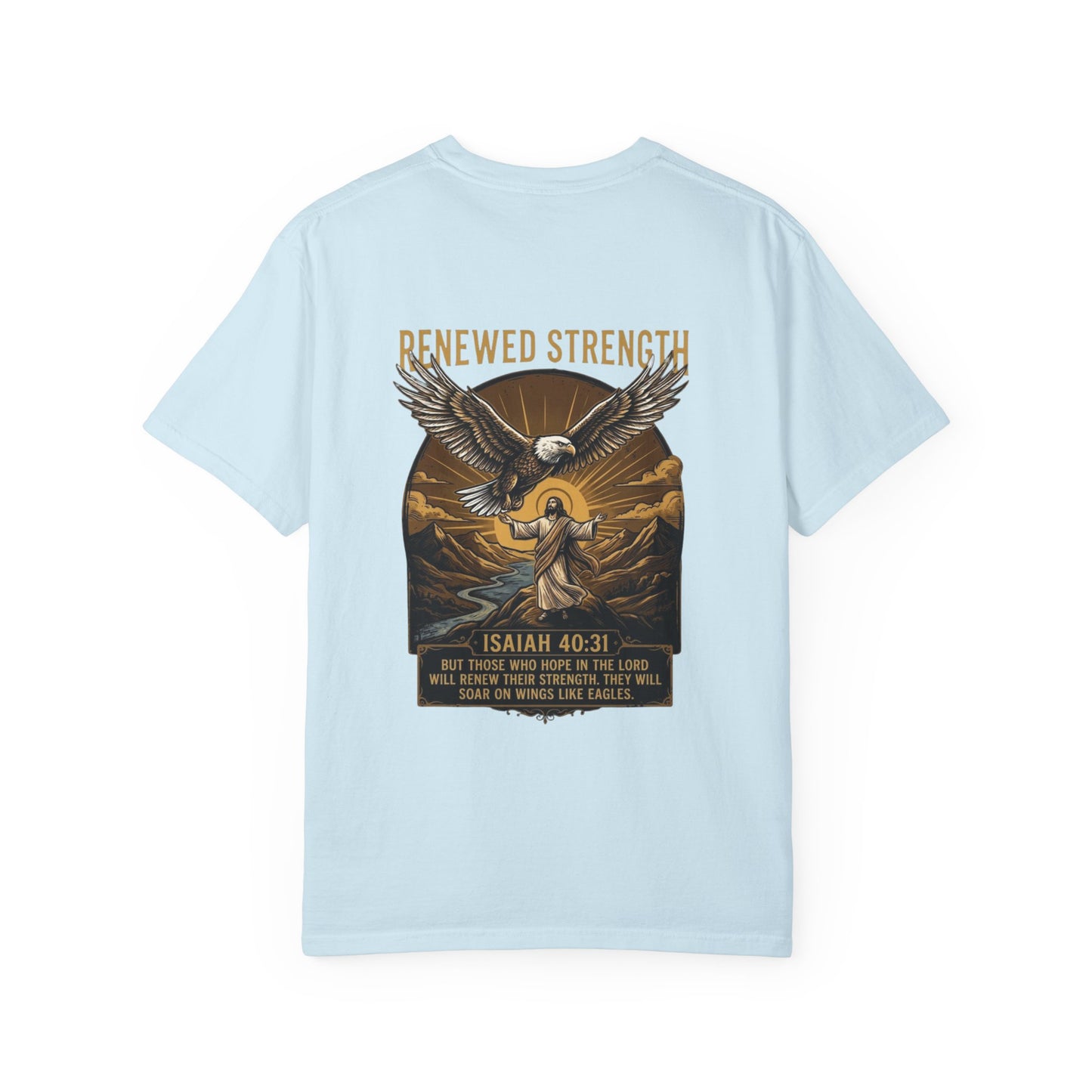 Renewed Strength Unisex Christian T-Shirt | Grace and Valor Signature Collection Isaiah 40:31 Bible Verse Faith Streetwear Apparel