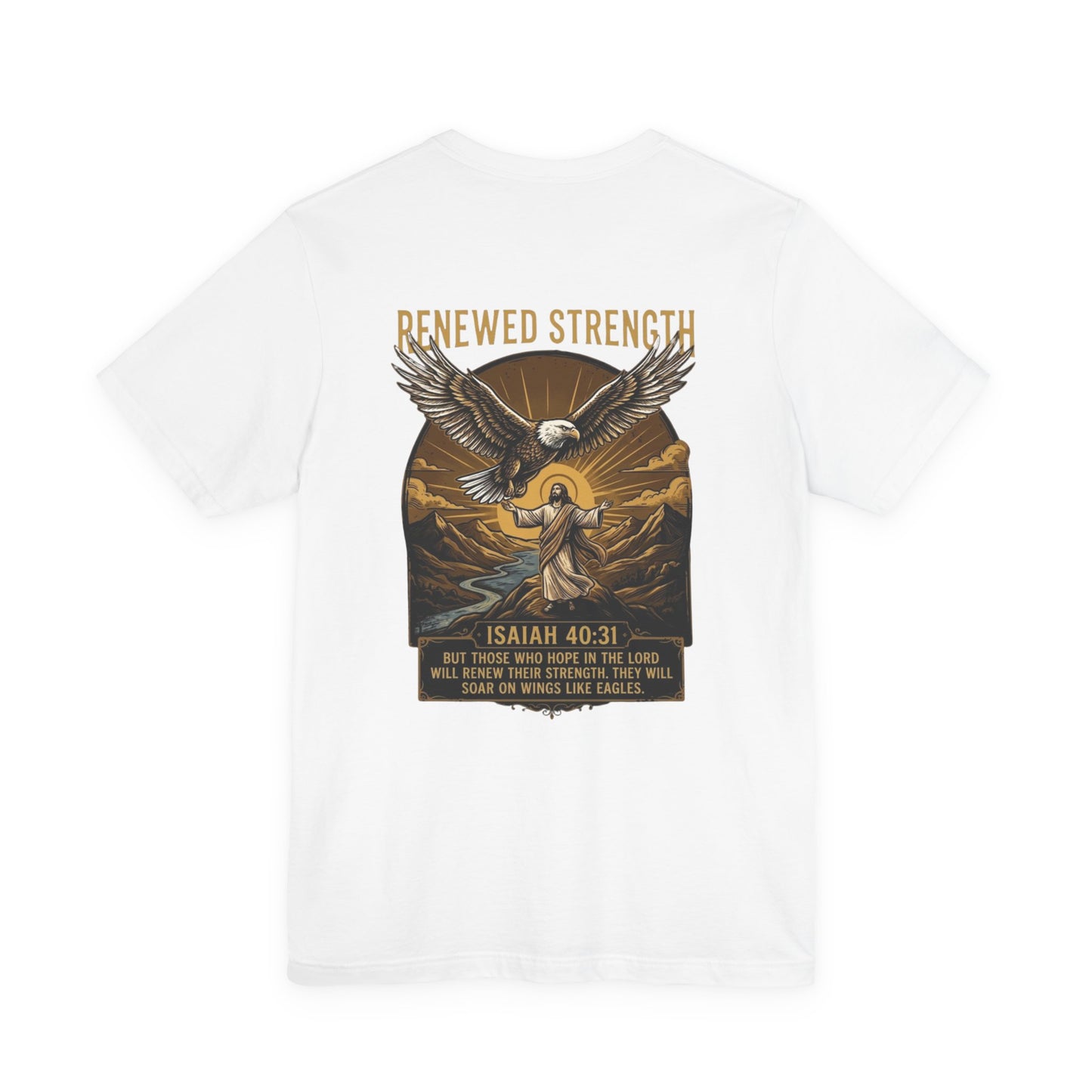 Renewed Strength T-Shirt | Isaiah 40:31 Scripture Shirt | Christian Faith Tee | Inspirational Bible Verse Apparel