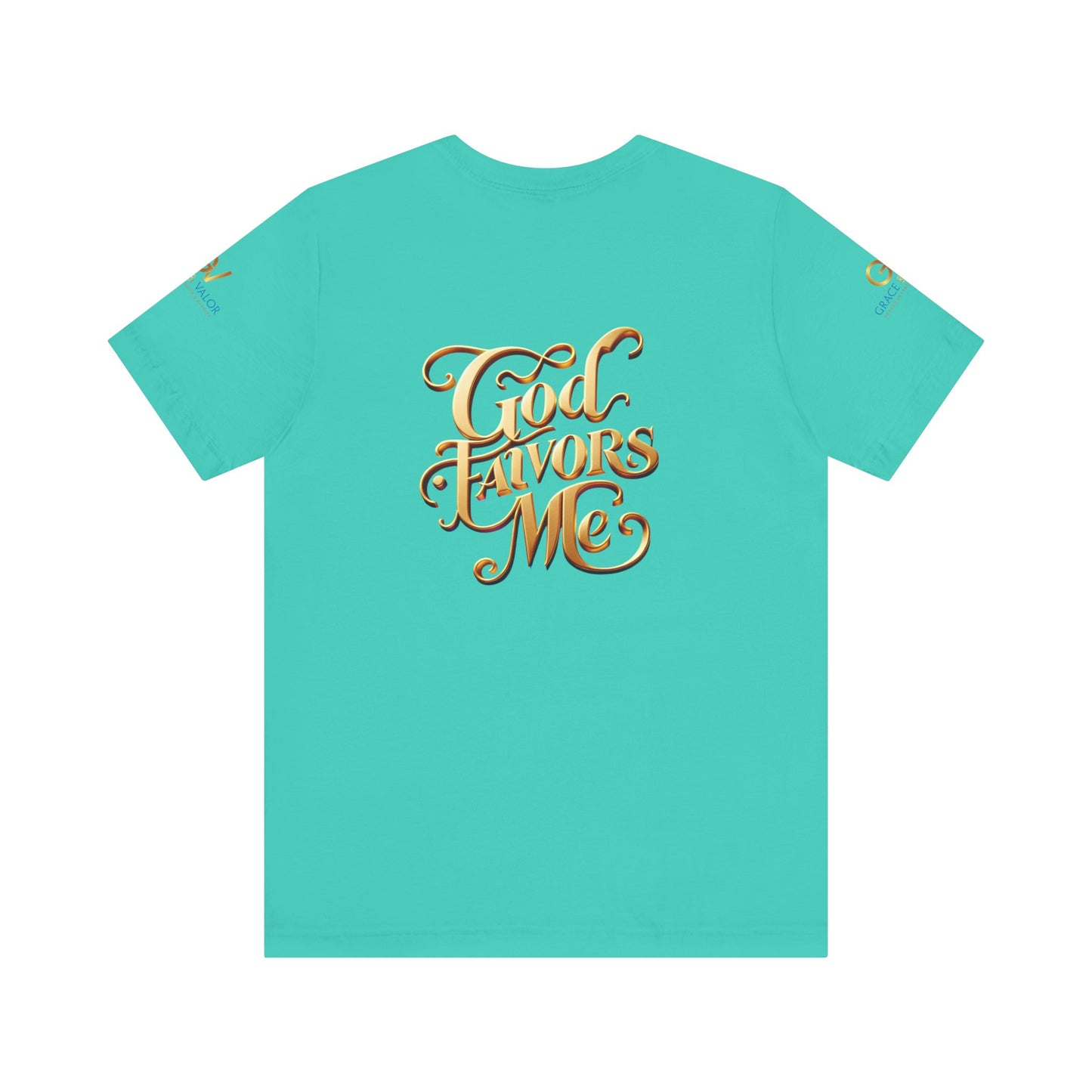 GV Original God Favors - Grace & Valor Unisex Jersey Short Sleeve Tee - Strength & Dignity Apparel