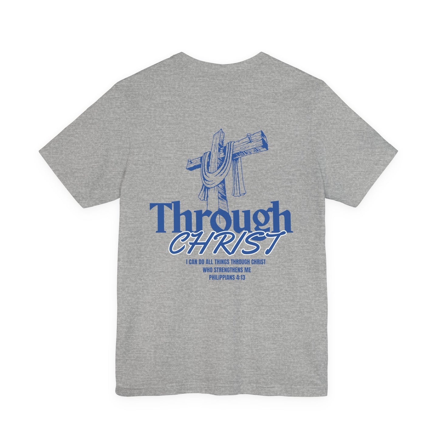Through Christ Unisex Christian T-Shirt | GV Gold Monogram Collection Philippians 4:13 Bible Verse Faith Streetwear Apparel
