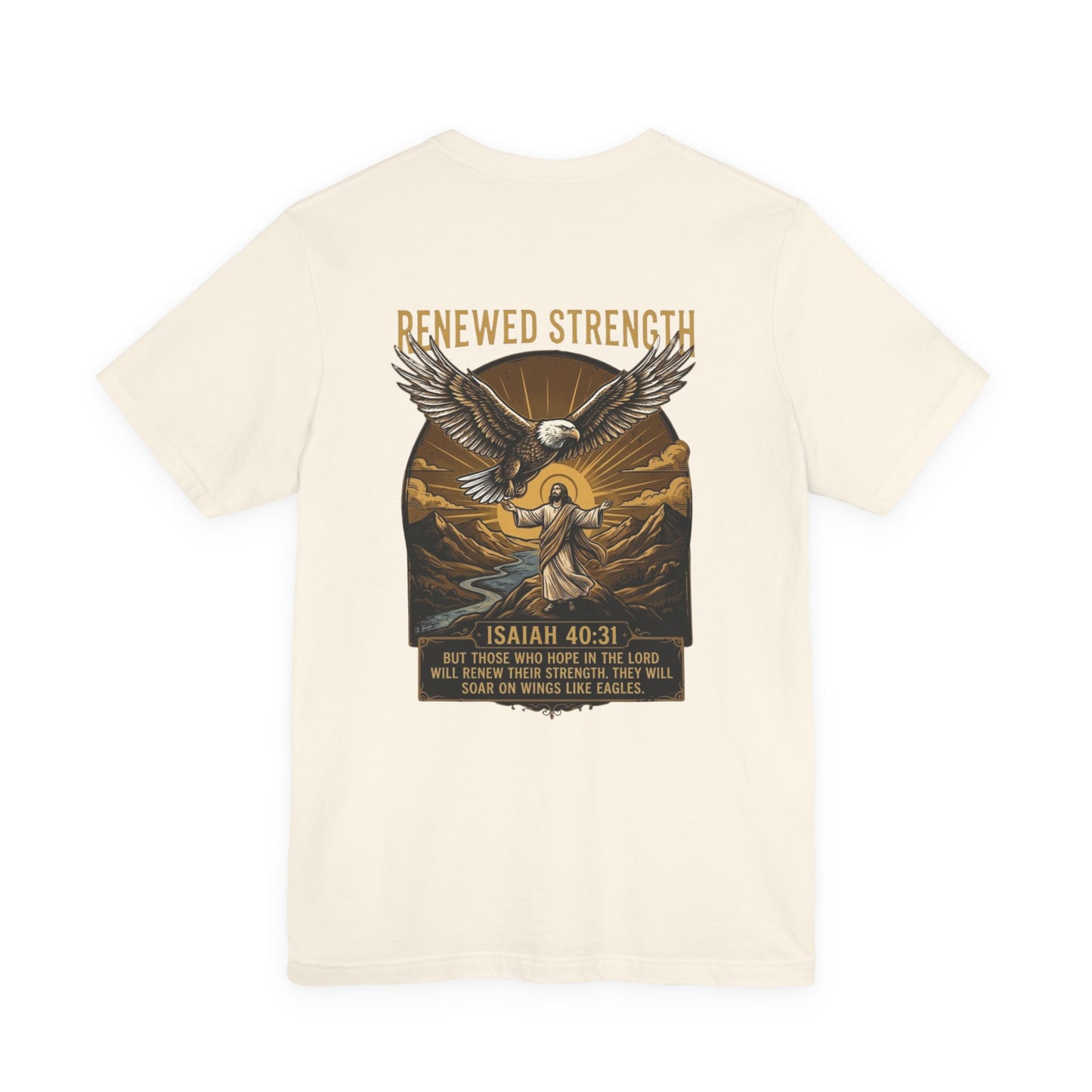 Renewed Strength T-Shirt | Isaiah 40:31 Scripture Shirt | Christian Faith Tee | Inspirational Bible Verse Apparel