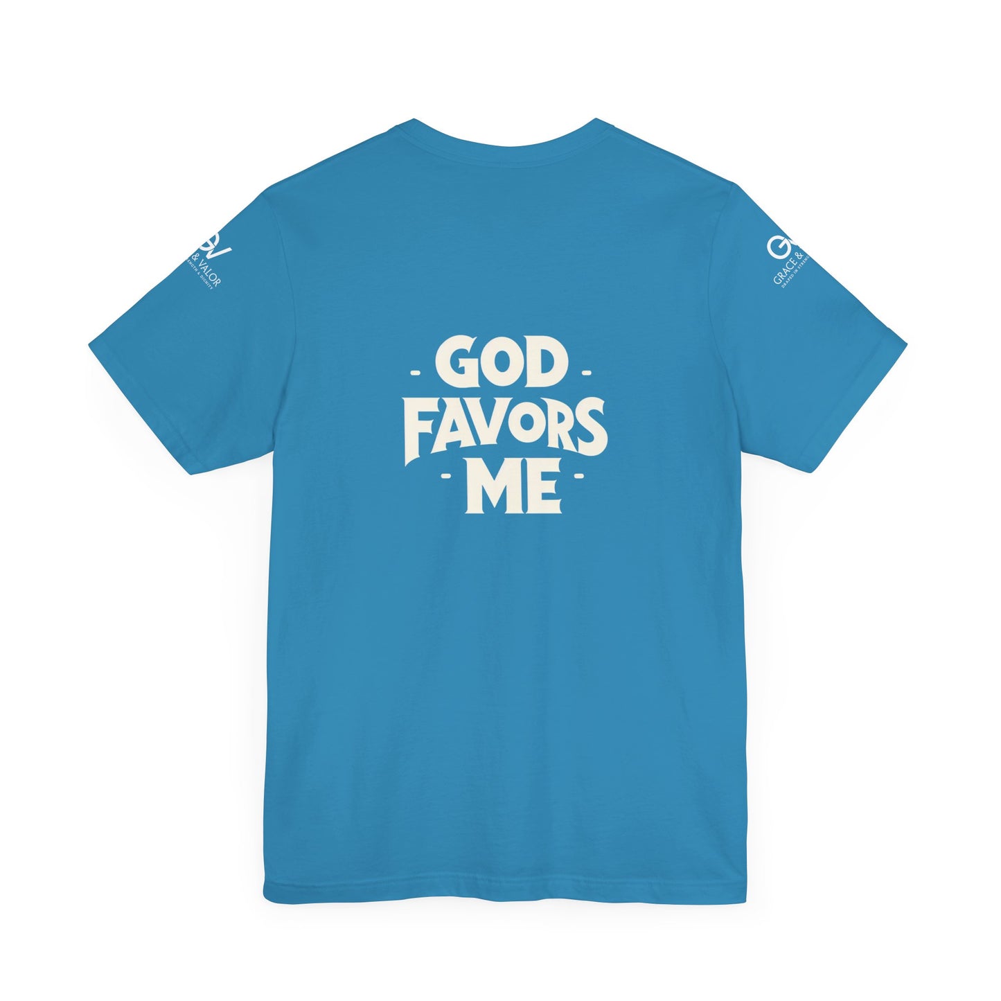 GV White Print God Favors - Unisex Jersey Short Sleeve Tee