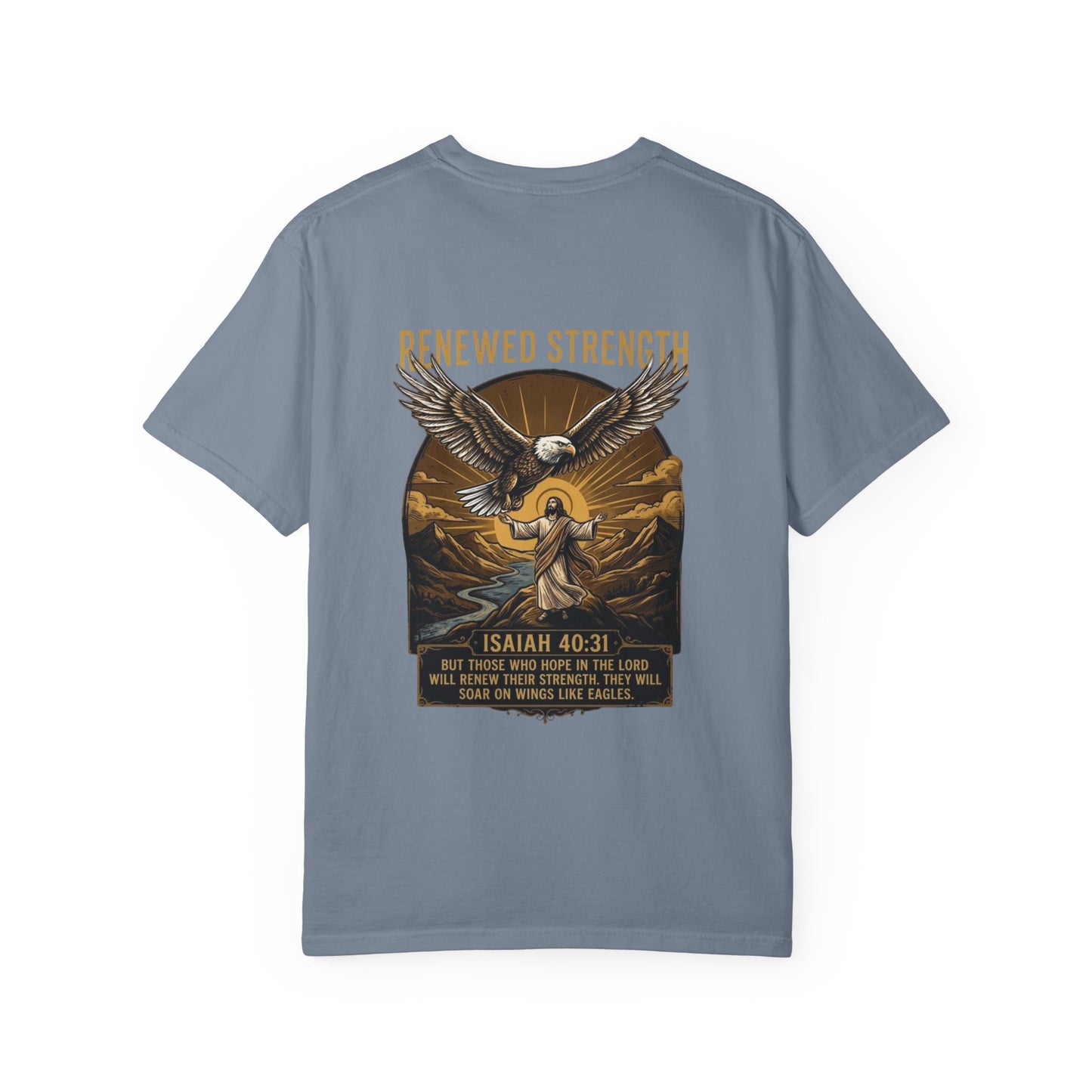 Renewed Strength Unisex Christian T-Shirt | Grace and Valor Signature Collection Isaiah 40:31 Bible Verse Faith Streetwear Apparel