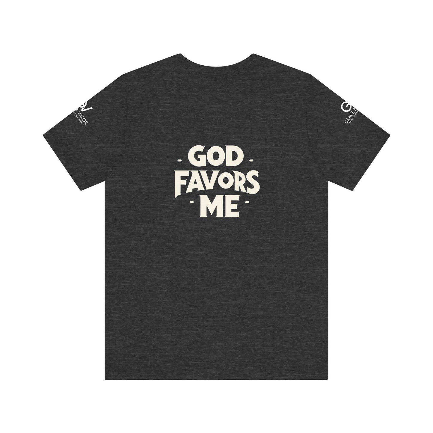 GV White Print God Favors - Unisex Jersey Short Sleeve Tee