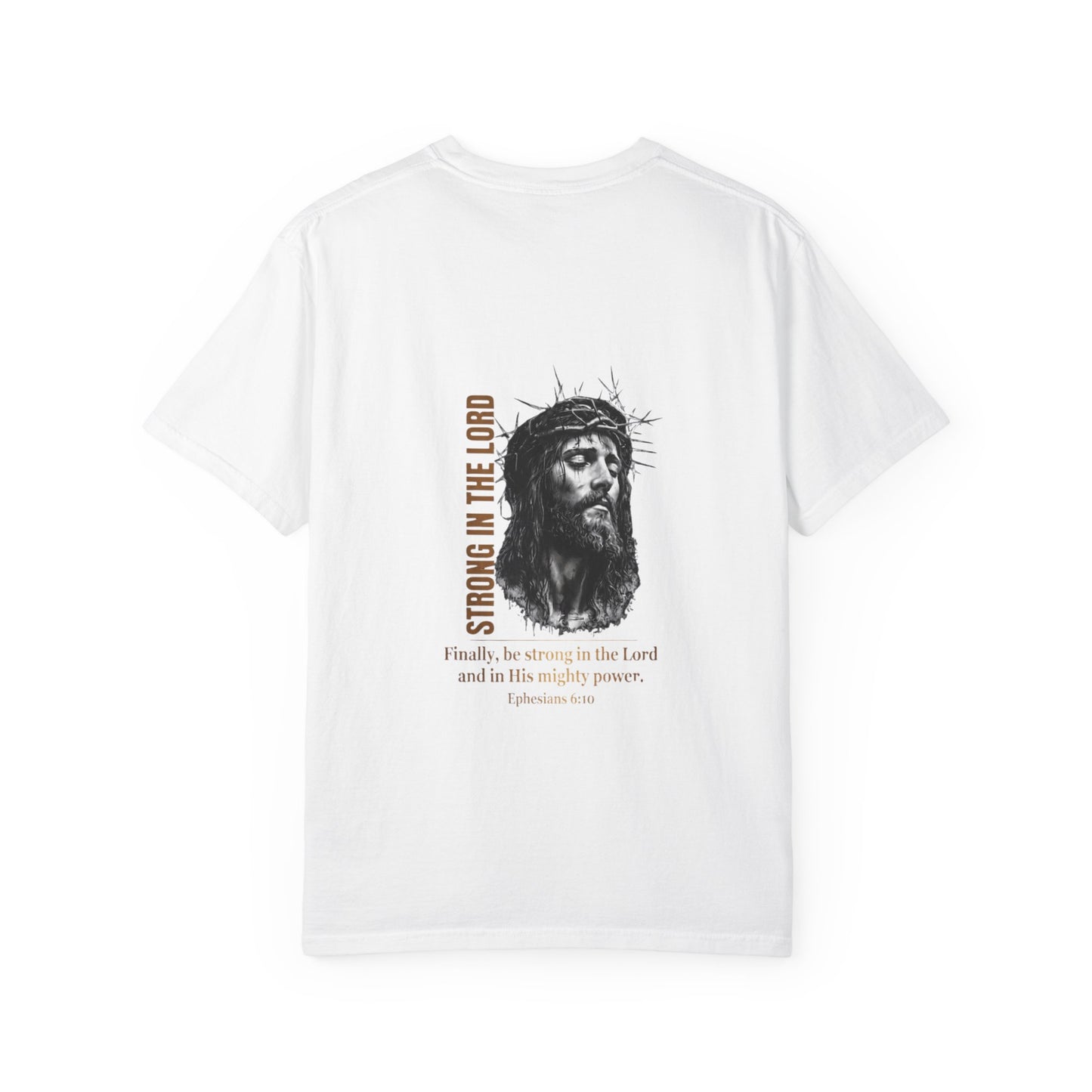 Strong in the Lord Unisex Christian T-Shirt | GV Gold Monogram Collection Ephesians 6:10 Bible Verse Faith Streetwear Apparel