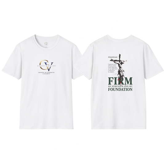 Firm Foundation Unisex Christian T-Shirt |  Grace and Valor Signature Collection Psalm 16:8 Bible Verse Faith Streetwear Apparel