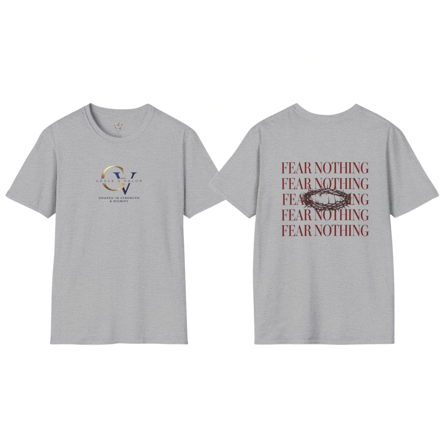 Fear Nothing Unisex Christian T-Shirt | Grace and Valor Signature Collection Faith Over Fear Joshua 1:9 Bible Verse Streetwear Apparel