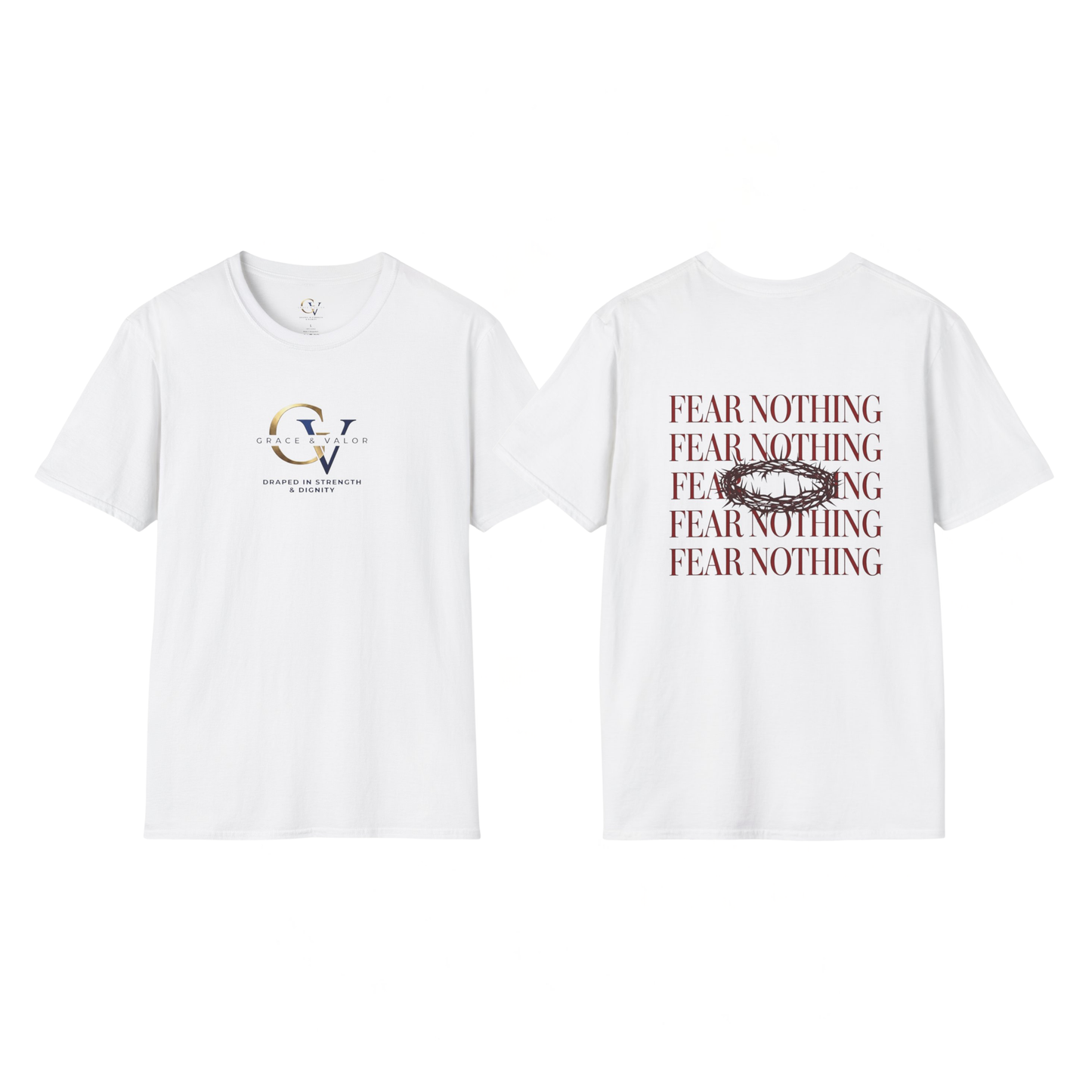 Fear Nothing Unisex Christian T-Shirt | Grace and Valor Signature Collection Faith Over Fear Joshua 1:9 Bible Verse Streetwear Apparel