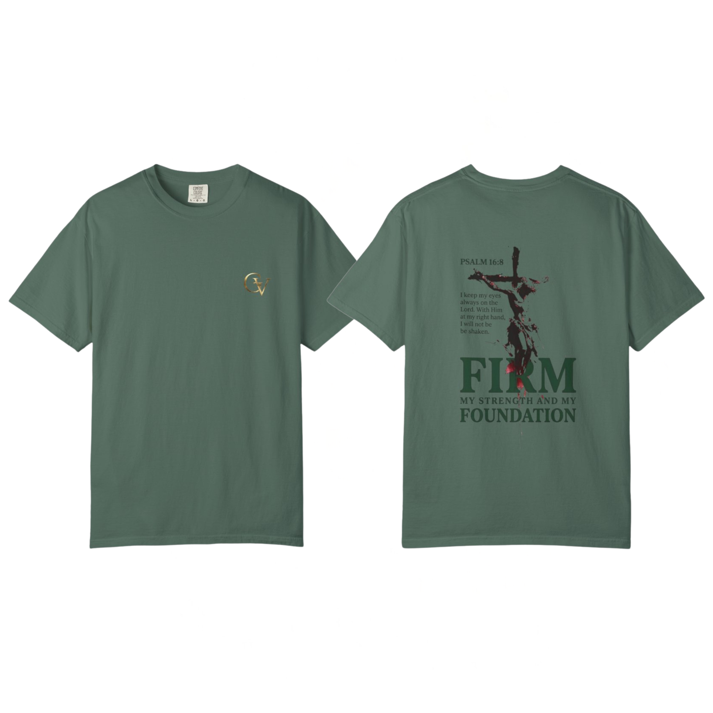 Firm Foundation Unisex Christian T-Shirt | GV Gold Monogram Collection Psalm 16:8 Bible Verse Faith Streetwear Apparel