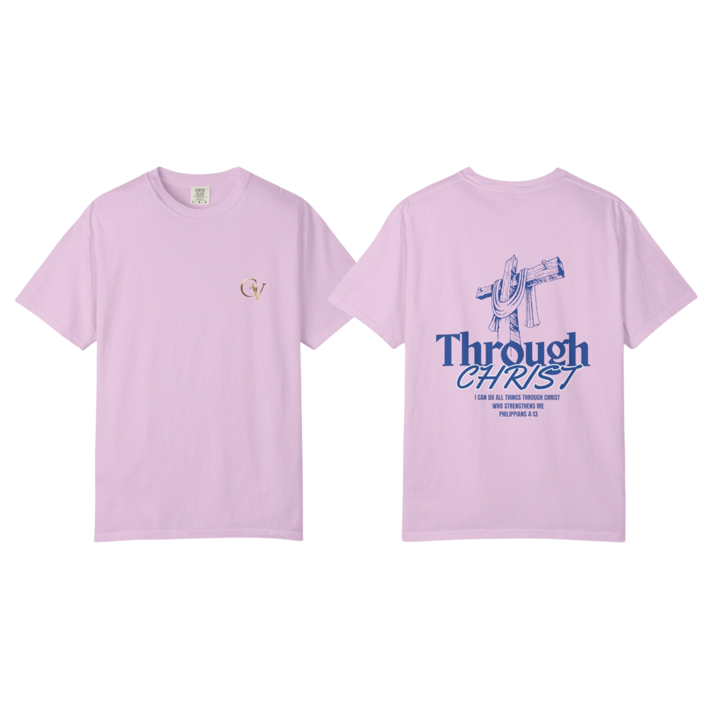 Through Christ Unisex Christian T-Shirt | GV Gold Monogram Collection Philippians 4:13 Bible Verse Faith Streetwear Apparel