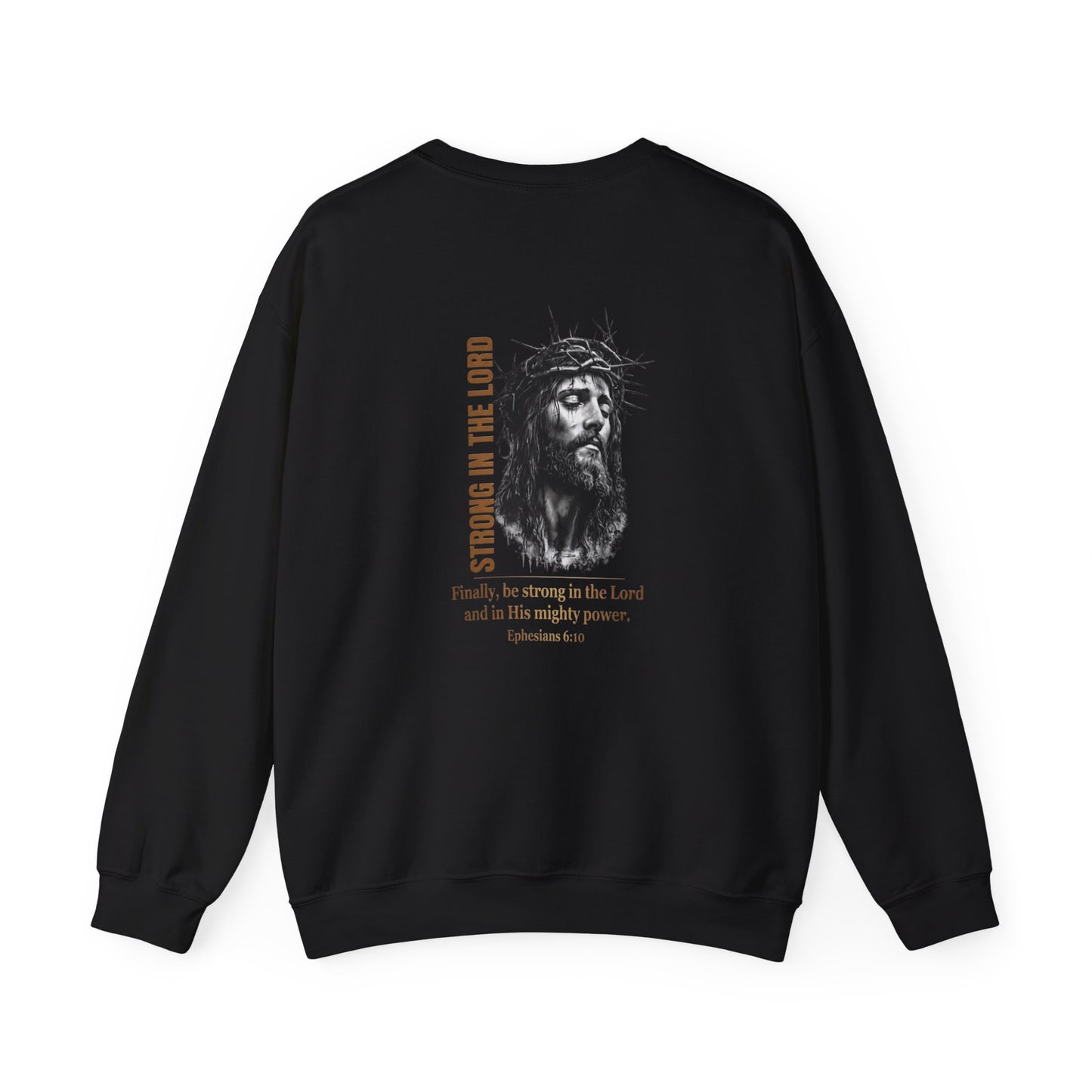 Strong in the Lord Unisex Christian Sweatshirt | GV Gold Monogram Collection Ephesians 6:10 Bible Verse Faith Streetwear Apparel