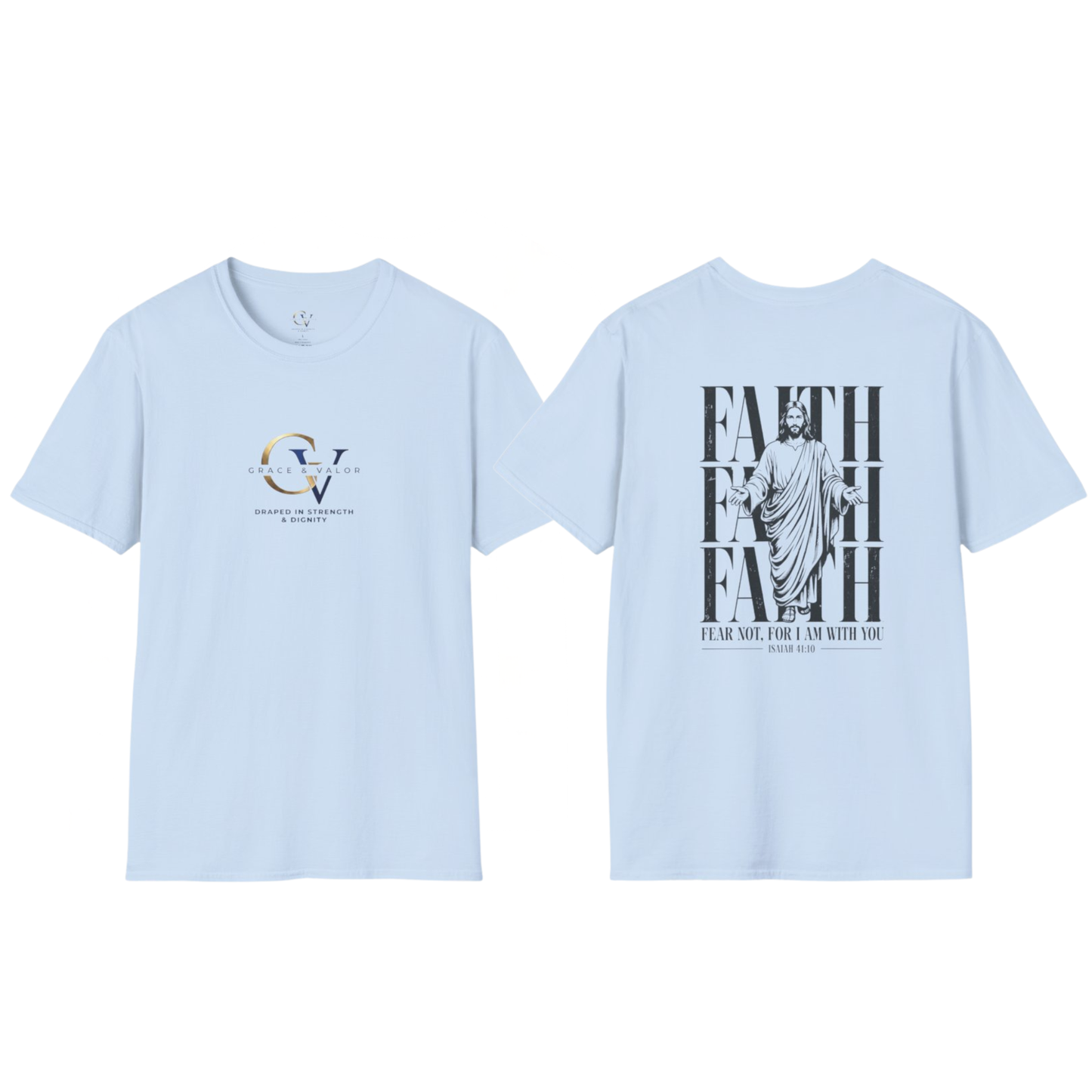 Fear Not For I Am With You Shirt | Isaiah 41:10 Christian T-Shirt | Faith Over Fear Bible Verse Tee | Inspirational Gift