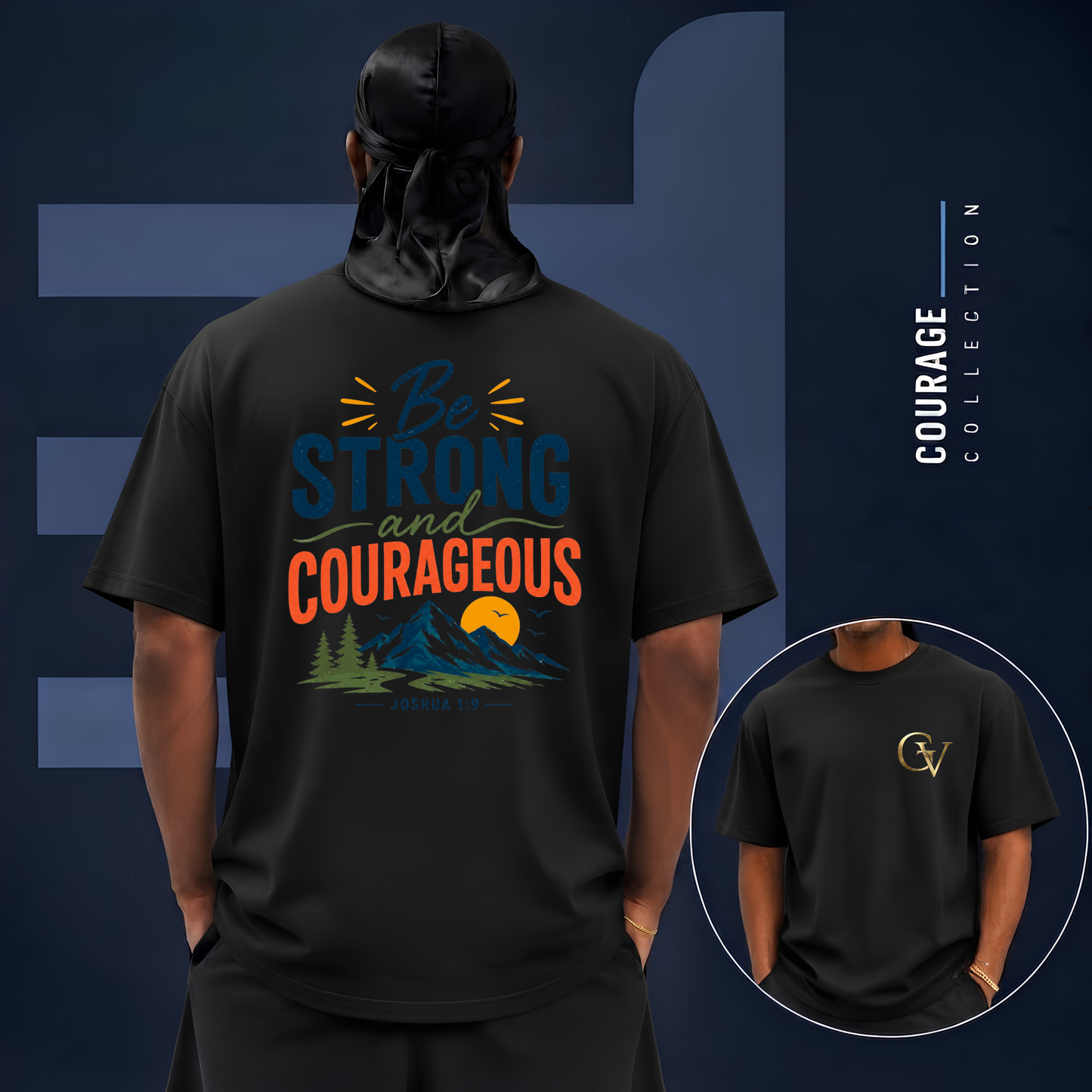 Be Strong and Courageous Shirt | Joshua 1:9 Bible Verse T-Shirt | Christian Faith Apparel | Inspirational Scripture Tee