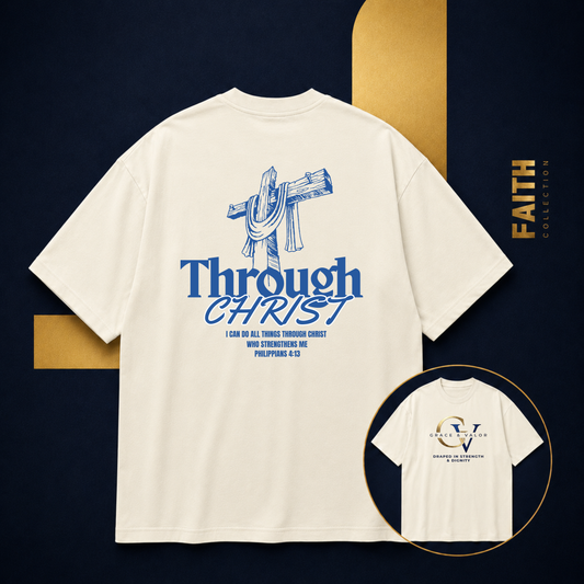 Through Christ Unisex Christian T-Shirt |  Grace and Valor Signature Collection Philippians 4:13 Bible Verse Faith Streetwear Apparel