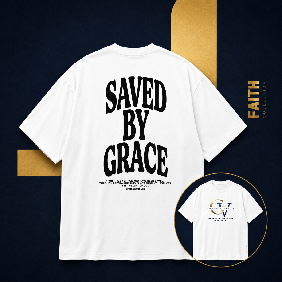 Saved by Grace Unisex Christian T-Shirt | Grace and Valor Signature Collection Ephesians 2:8 Bible Verse Faith Streetwear Apparel
