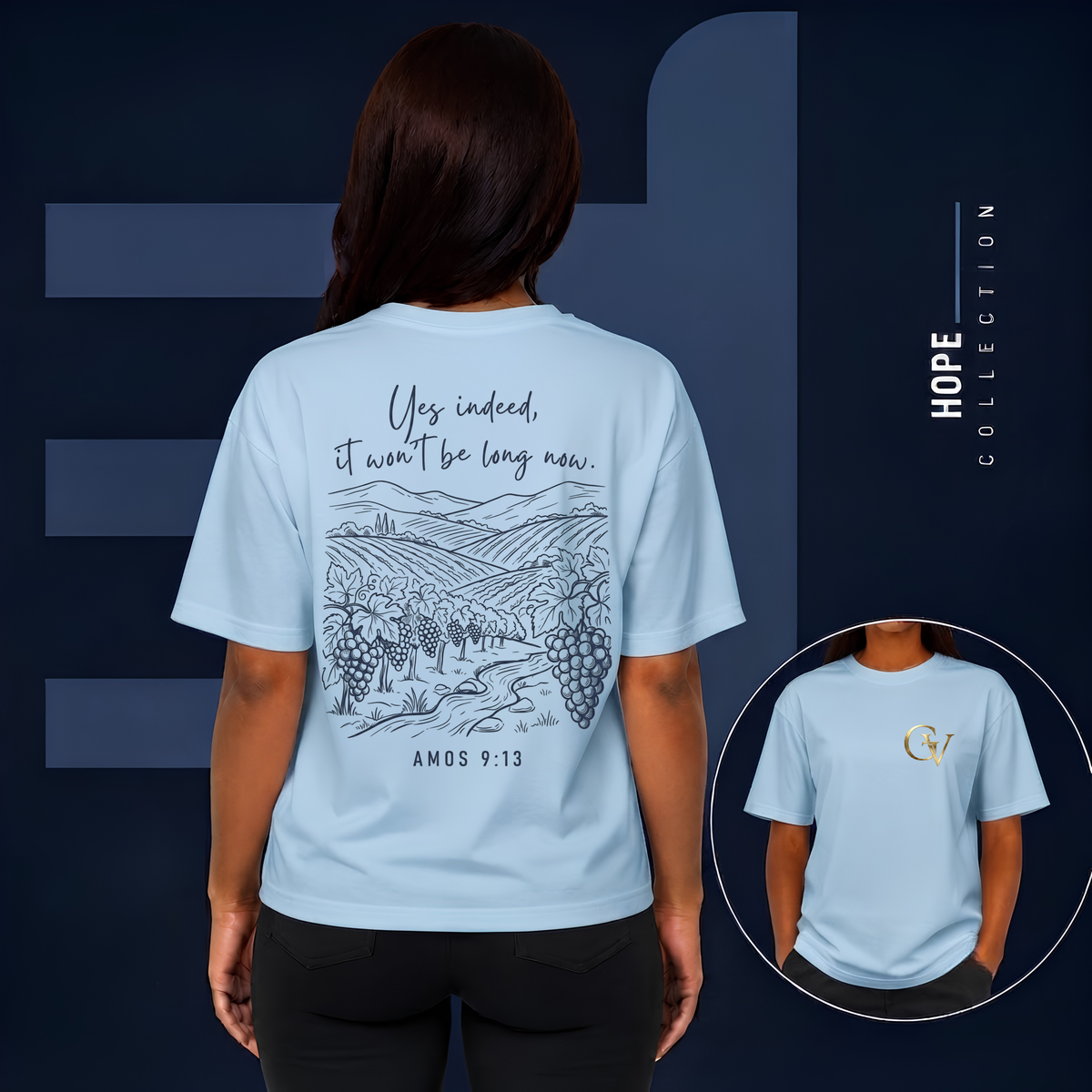 Yes Indeed It Won’t Be Long T-Shirt | Amos 9:13 Scripture Tee | Christian Faith Shirt | Inspirational Bible Verse Apparel