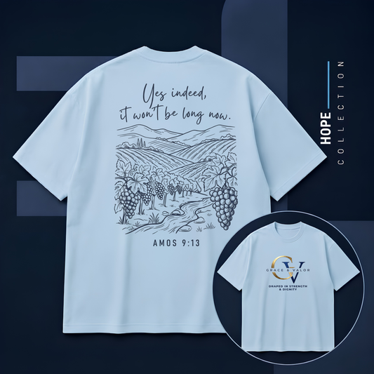 Yes Indeed It Won’t Be Long T-Shirt | Amos 9:13 Scripture Tee | Christian Faith Shirt | Inspirational Bible Verse Apparel