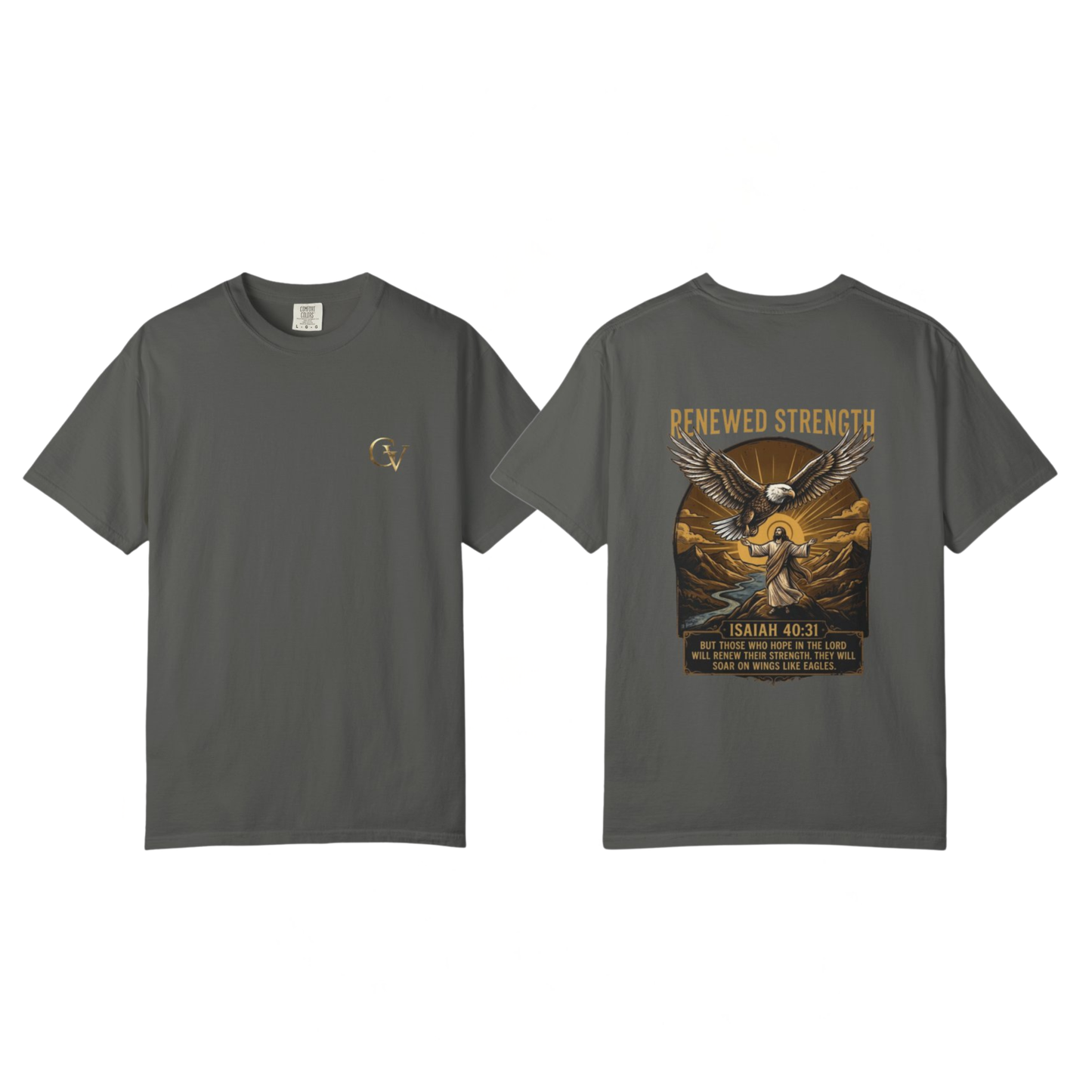 Renewed Strength Unisex Christian T-Shirt | GV Gold Monogram Collection Isaiah 40:31 Bible Verse Faith Streetwear Apparel