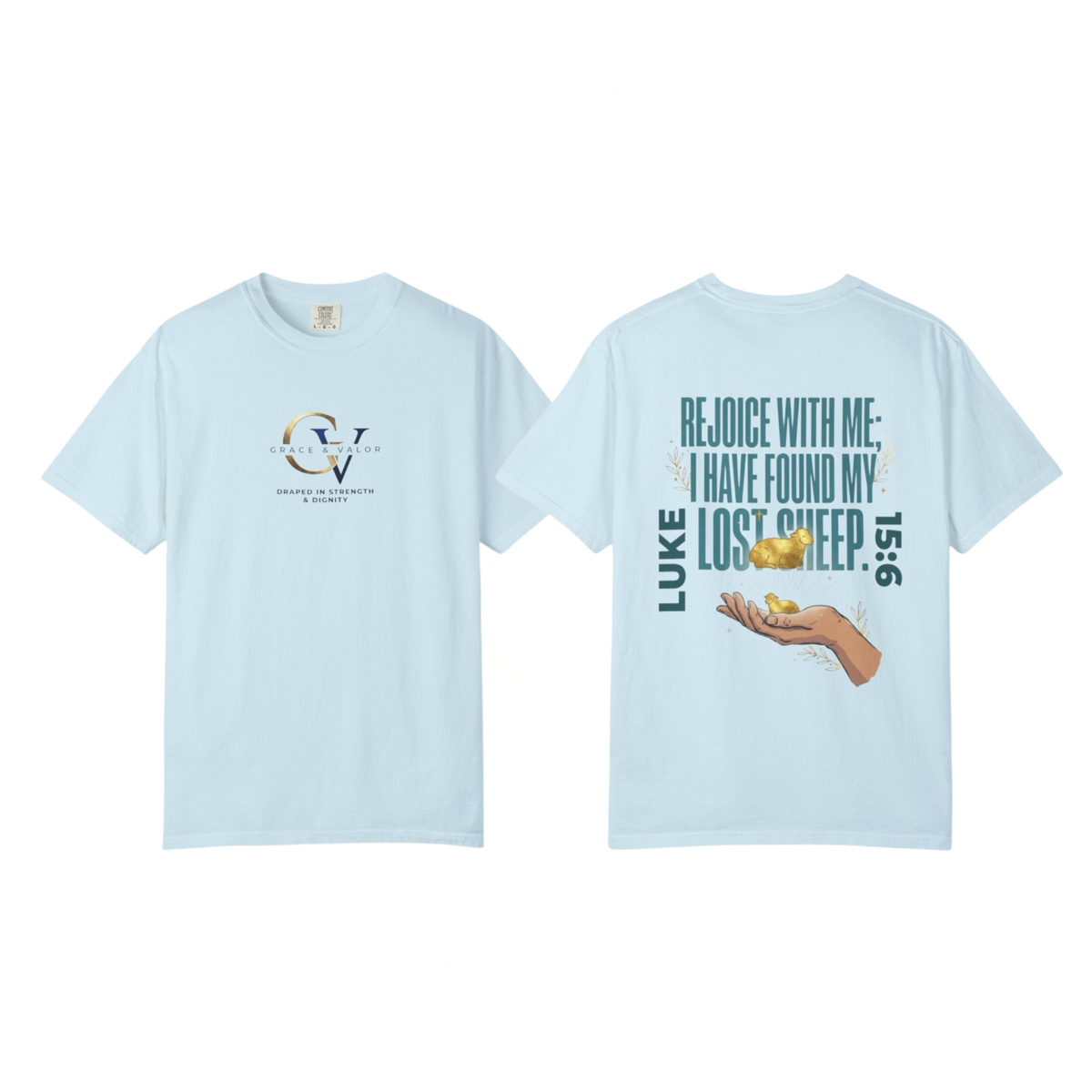 Rejoice With Me Lost Sheep Unisex Christian T-Shirt | Grace and Valor Signature Collection Luke 15:6 Bible Verse Faith Streetwear Apparel