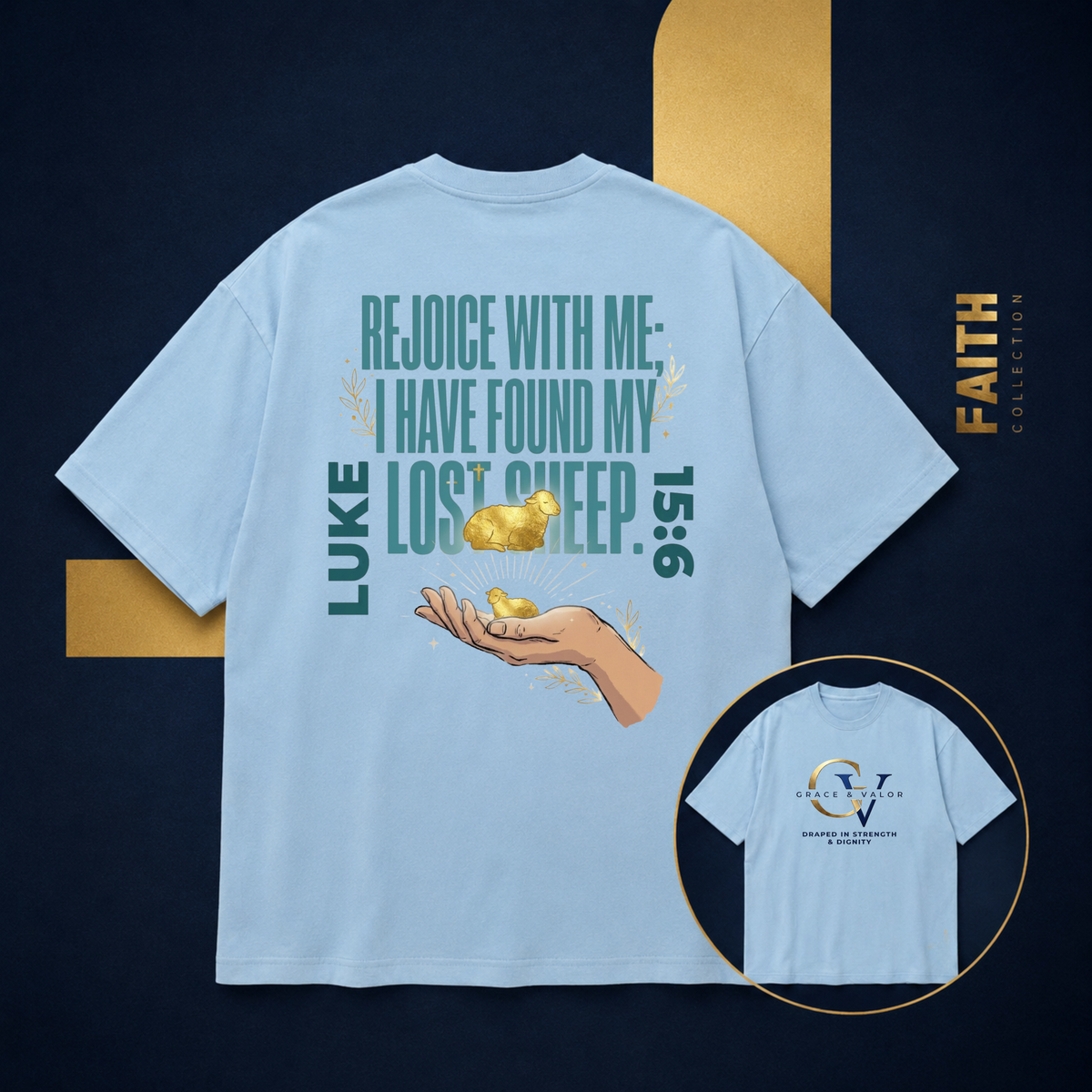Rejoice With Me Lost Sheep Unisex Christian T-Shirt | Grace and Valor Signature Collection Luke 15:6 Bible Verse Faith Streetwear Apparel