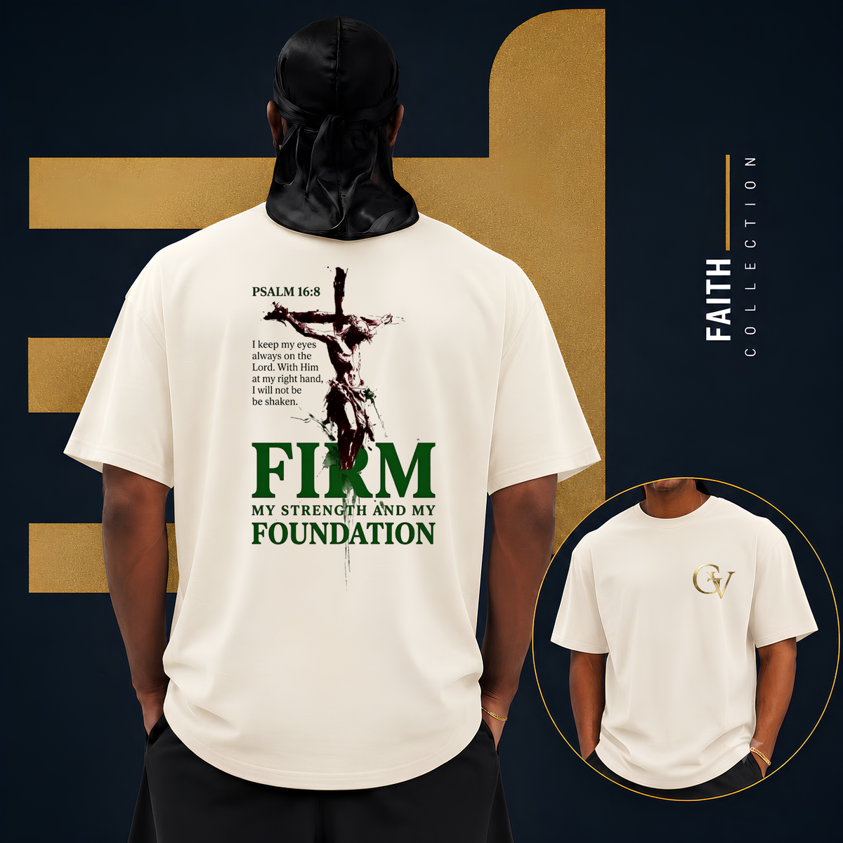 Firm Foundation Unisex Christian T-Shirt | GV Gold Monogram Collection Psalm 16:8 Bible Verse Faith Streetwear Apparel