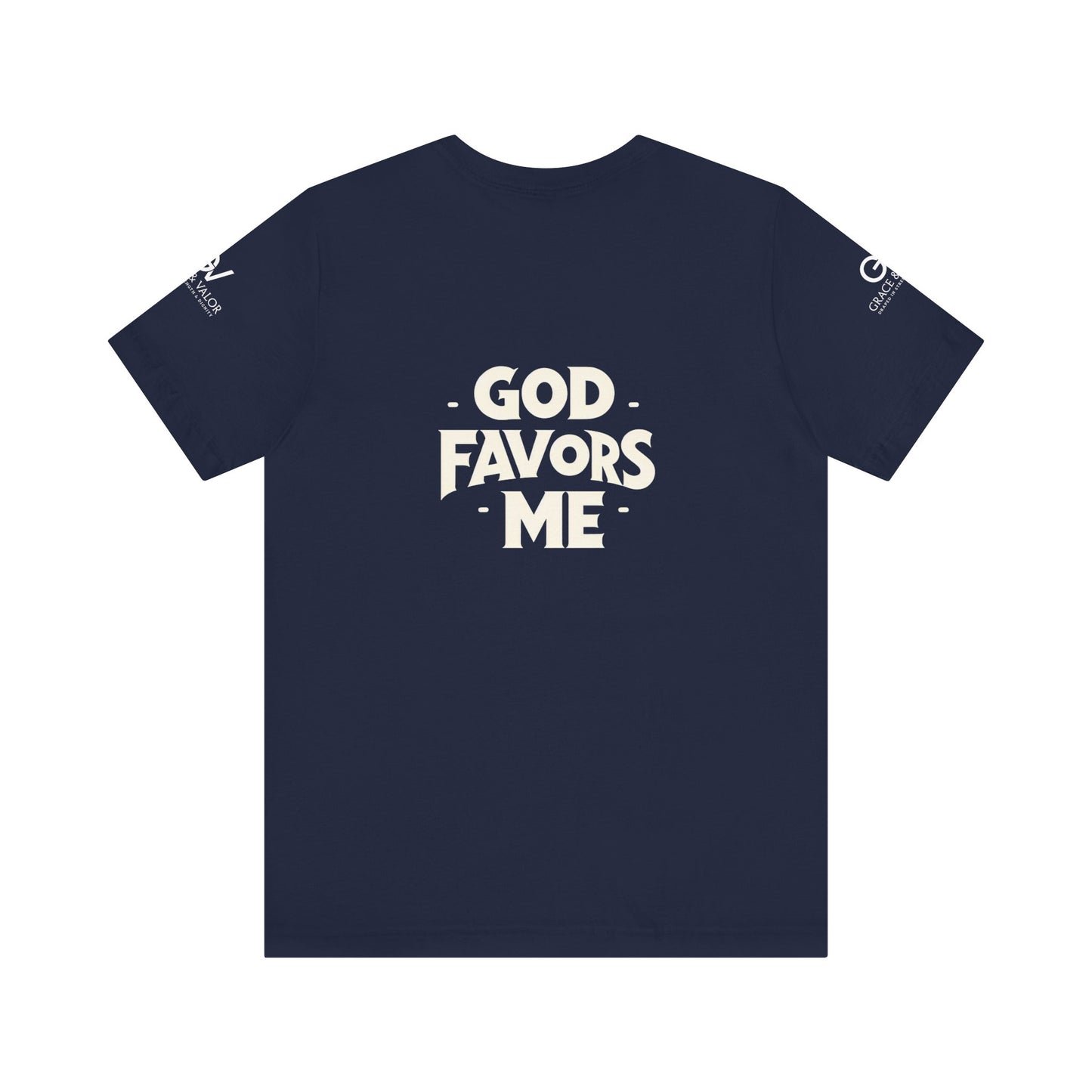 GV White Print God Favors - Unisex Jersey Short Sleeve Tee