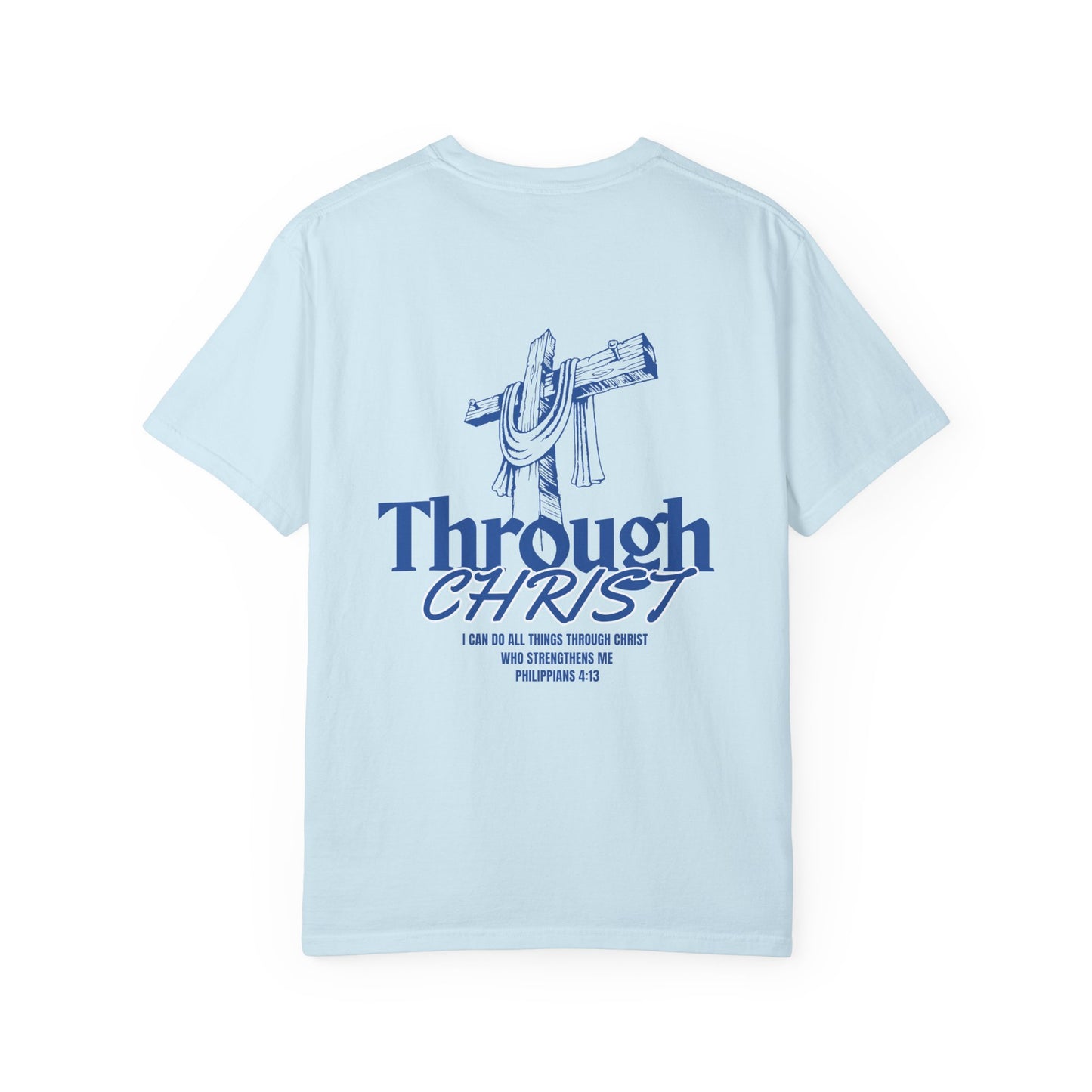 Through Christ Unisex Christian T-Shirt | GV Gold Monogram Collection Philippians 4:13 Bible Verse Faith Streetwear Apparel