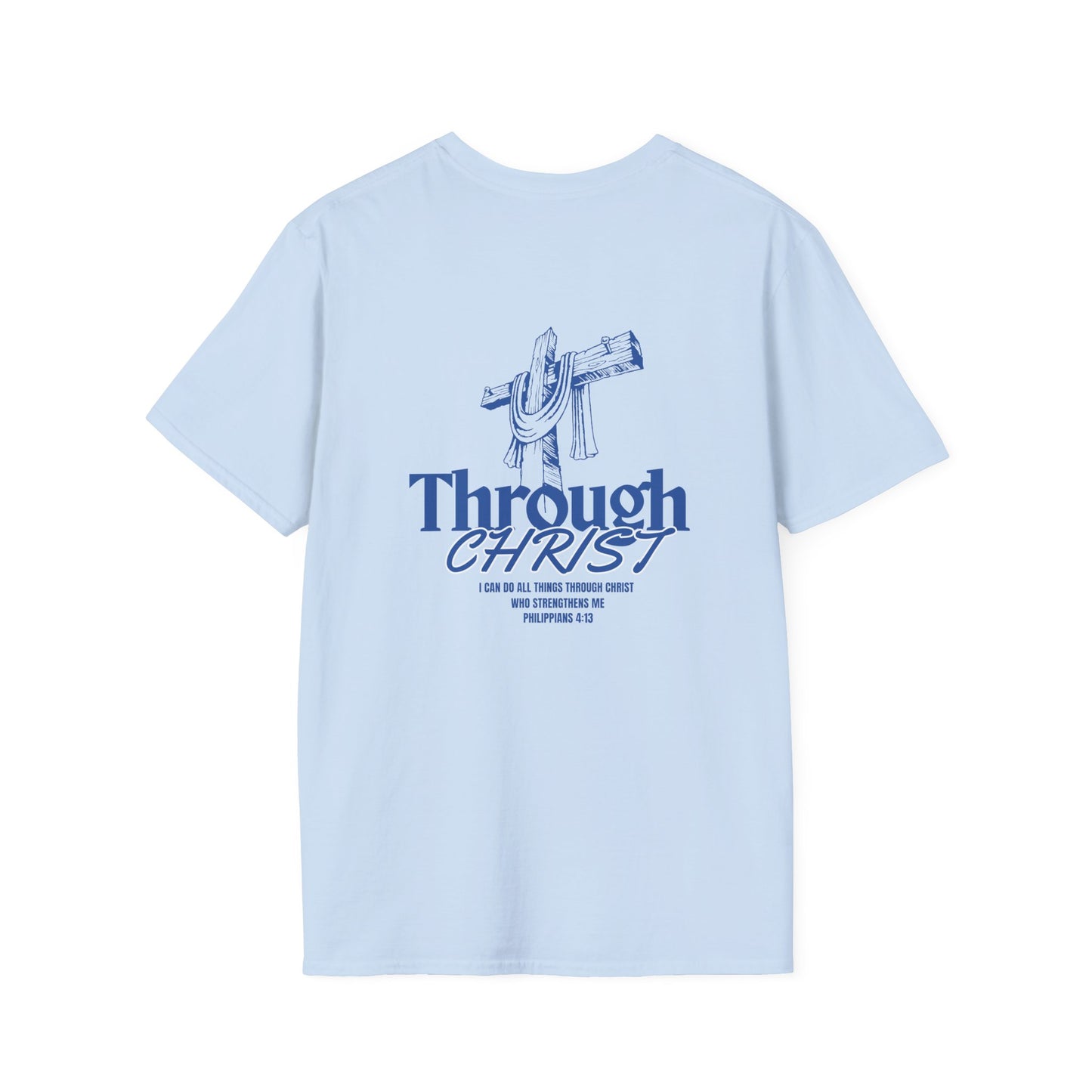 Through Christ Unisex Christian T-Shirt |  Grace and Valor Signature Collection Philippians 4:13 Bible Verse Faith Streetwear Apparel
