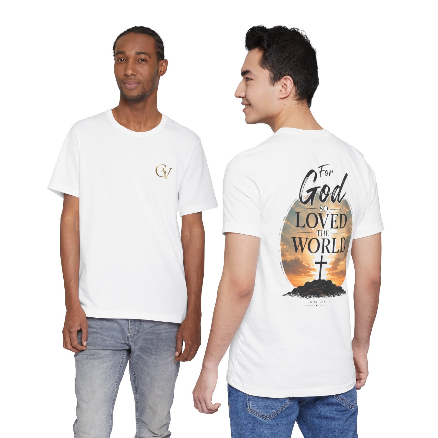 For God So Loved The World Christian T-Shirt | John 3:16 Bible Verse Tee | Grace & Valor Faith Graphic Shirt