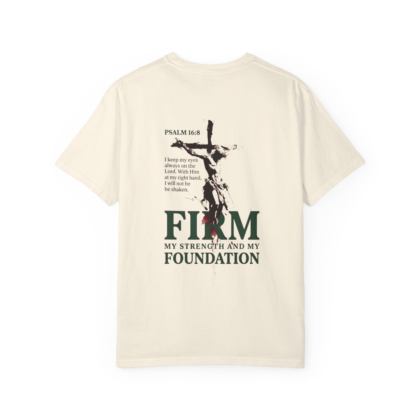 Firm Foundation Unisex Christian T-Shirt | GV Gold Monogram Collection Psalm 16:8 Bible Verse Faith Streetwear Apparel