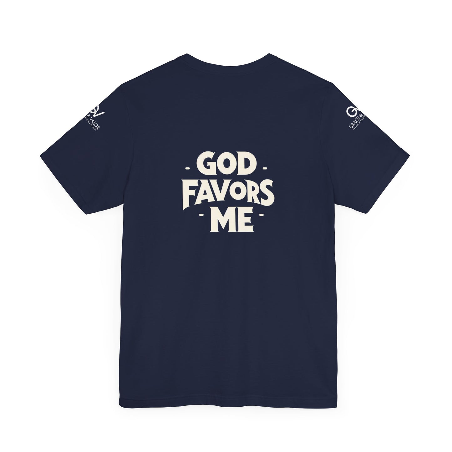 GV White Print God Favors - Unisex Jersey Short Sleeve Tee