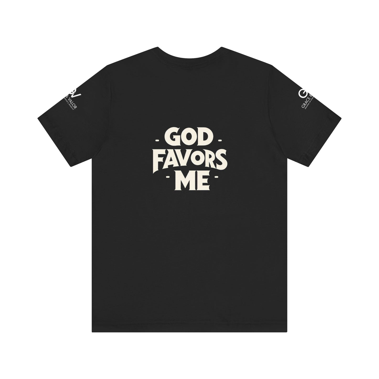 GV White Print God Favors - Unisex Jersey Short Sleeve Tee