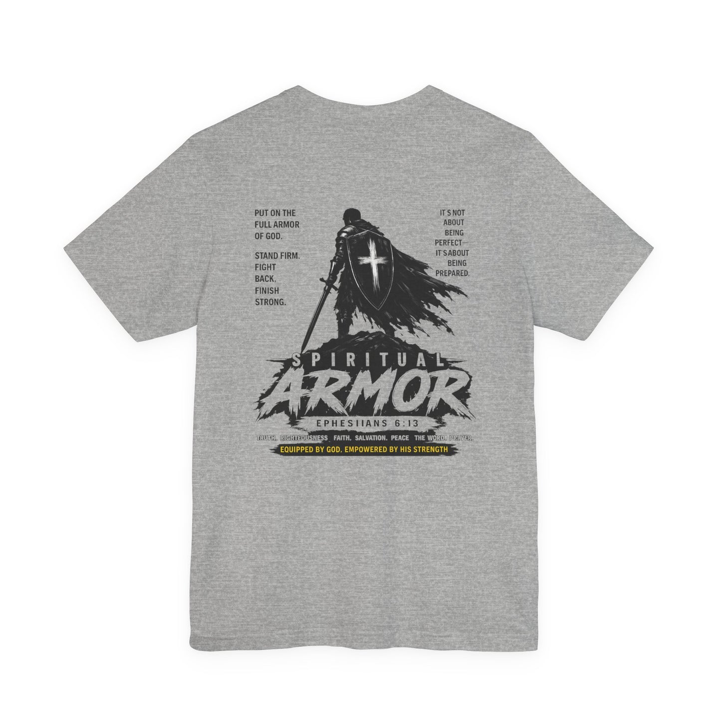 Spiritual Armor Shirt Ephesians 6:13 | Christian Faith Tee | Grace and Valor | Unisex Bible Verse Shirt Inspirational Gift