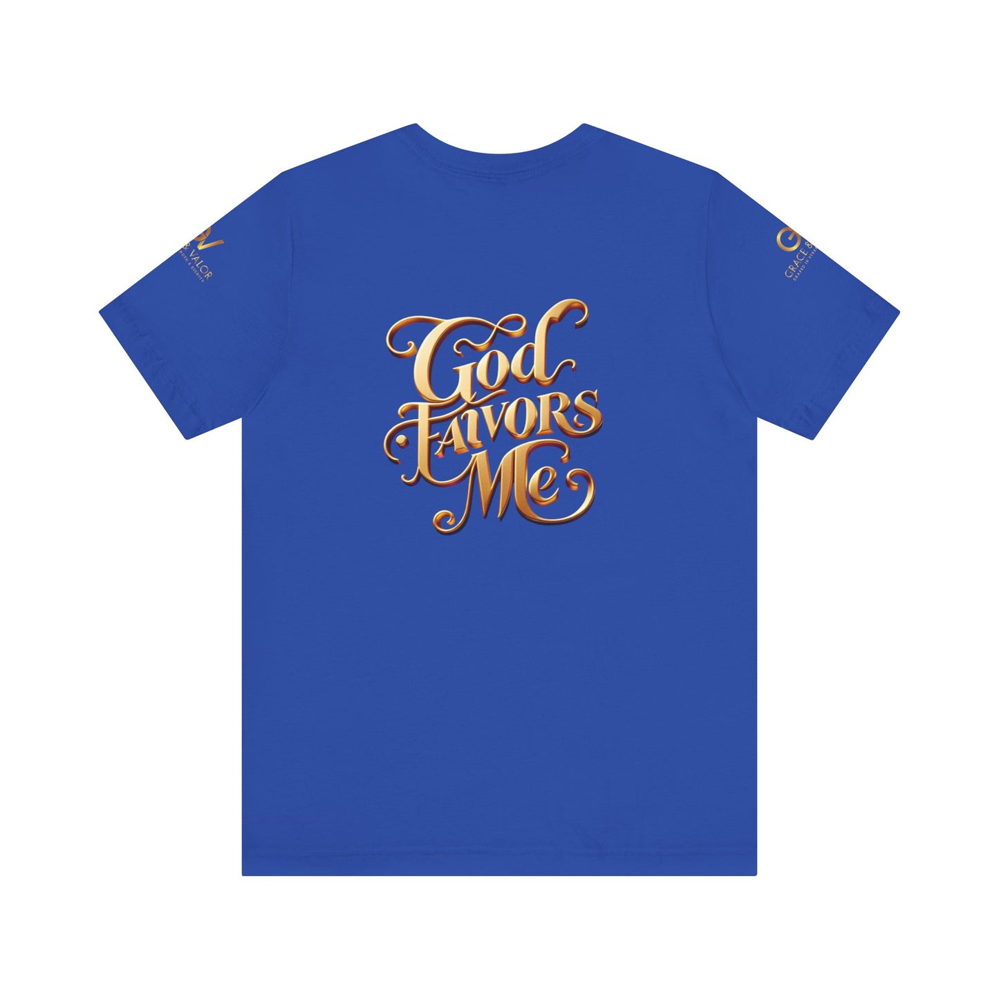 GV All Gold font God Favors - Grace & Valor Unisex Jersey Short Sleeve Tee - Strength & Dignity Apparel